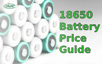 18650 battery price guide