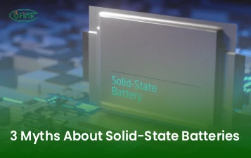 3 myths about solid state batteries