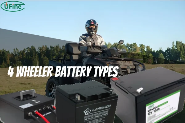 4 wheeler battery types