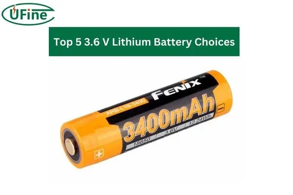 fenix 3.6 v lithium battery