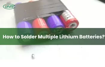 how to solder multiple lithium batteries