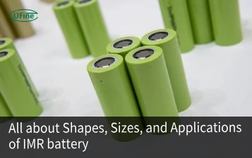 overview of imr battery