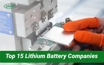 Top 15 Lithium Battery Companies in 2026