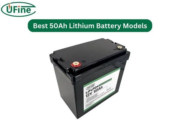 ufine battery 50ah lithium battery