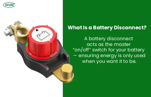 what is a battery disconnect