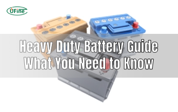 heavy duty battery guide what you need to know