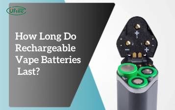 how long do rechargeable vape batteries last