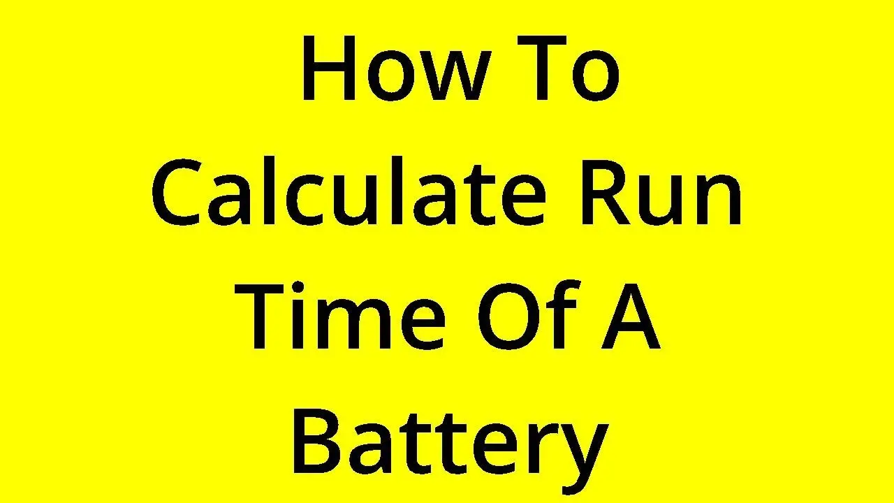how to calculate battery run time
