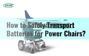 how to safely transport batteries for power chairs