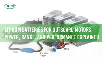 lithium batteries for outboard motors power range and performance explained