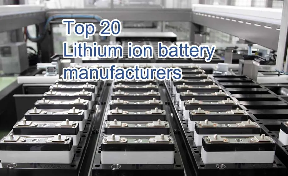 top 20 lithium ion battery manufacturers