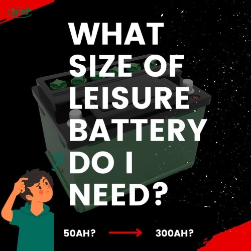 what size leisure battery do i need