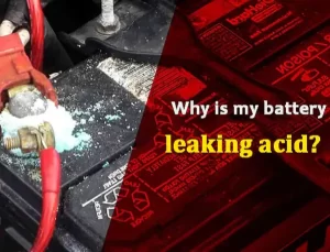 why is my battery leaking acid